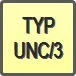 Piktogram - Typ: UNC/3